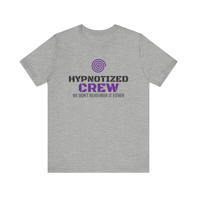 Hypnotized Crew (Group Shirts) t-shirt
